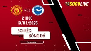 Soi kèo Manchester United vs Brighton