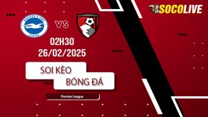Soi kèo Brighton vs Bournemouth