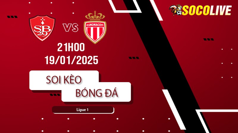 Soi kèo Stade Brestois vs AS Monaco